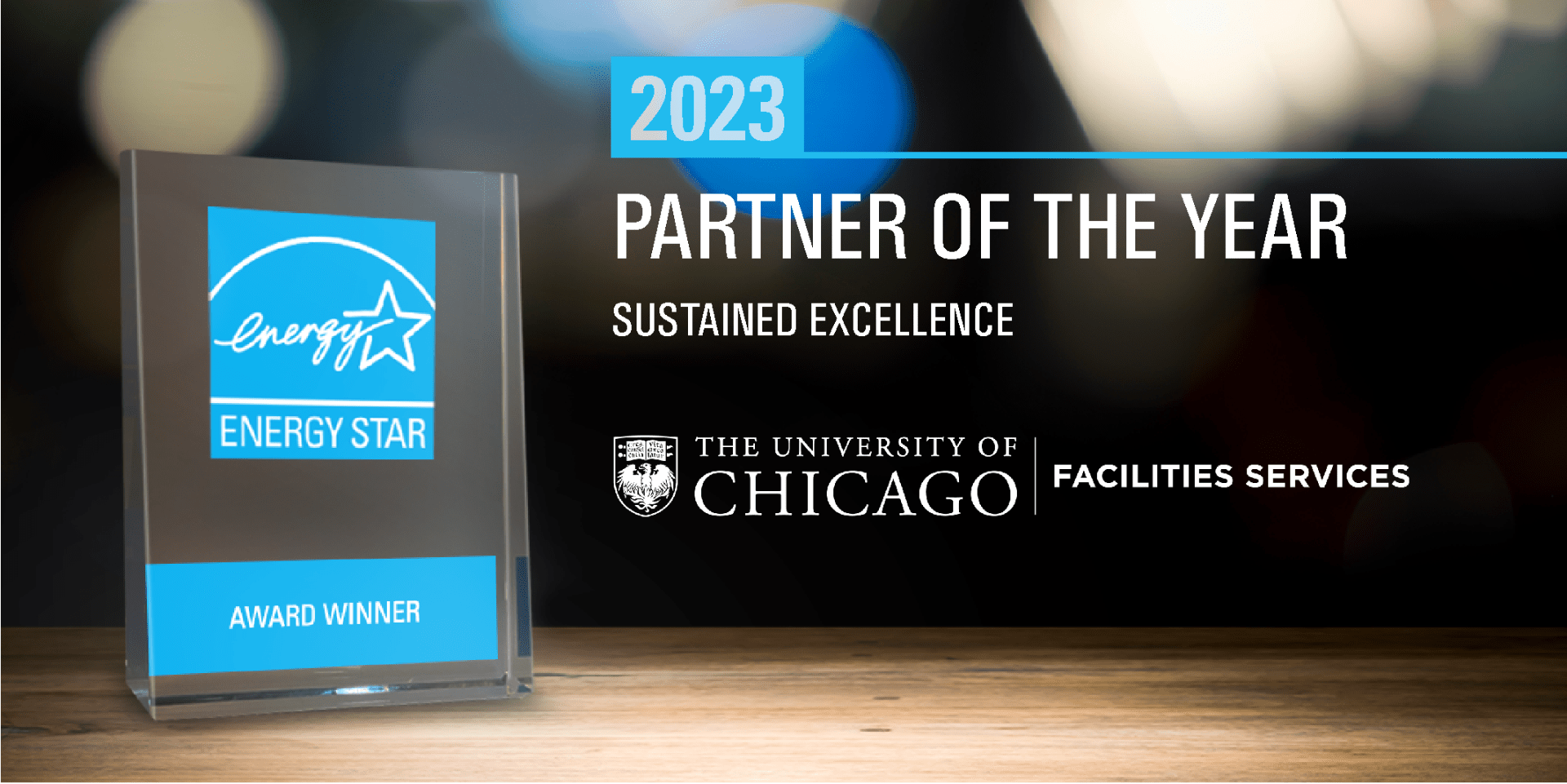 Energy Star partner of the year award logo and plaque for UChicago 2023